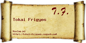 Tokai Frigyes névjegykártya